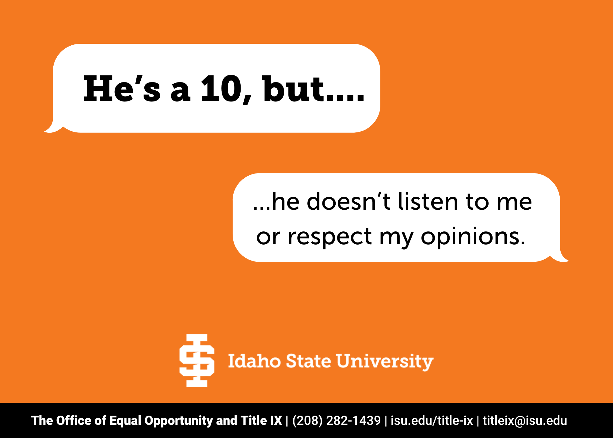 dialogue bubbles with the text he's a 10 but he doesn't listen or respect my opinions