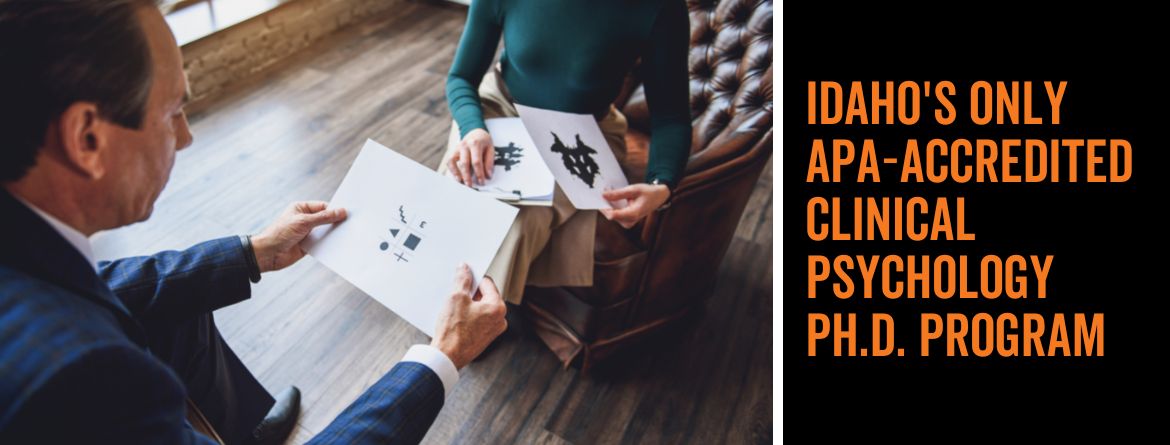 Idaho's only APA accredited clinical psychology program