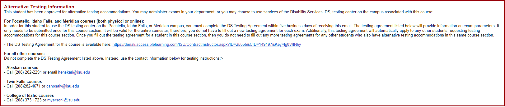 Reviewing this email and carefully read through the Alternative Testing Information section: