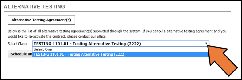 Selecting the class you are scheduling an exam for by clicking on the drop-down box next to the Select Class