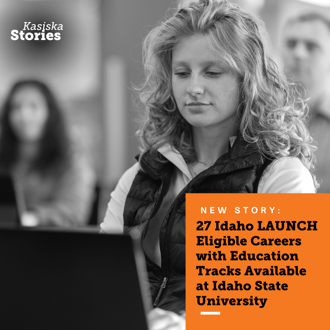 Kasiska News: Eligible Careers with Education Tracks Available at Idaho State University