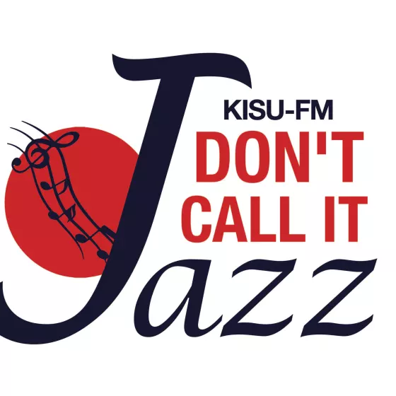 Logo for Don't Call it Jazz, a radio show airing on KISU