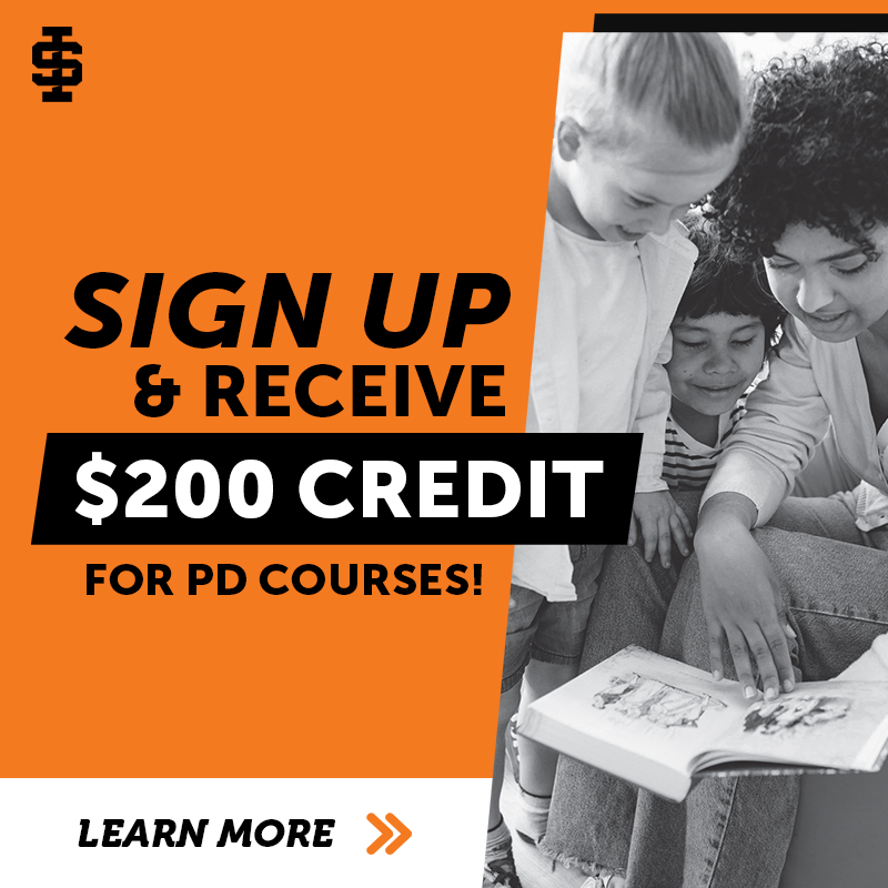 Sign up and receive $200 credit for PD courses!